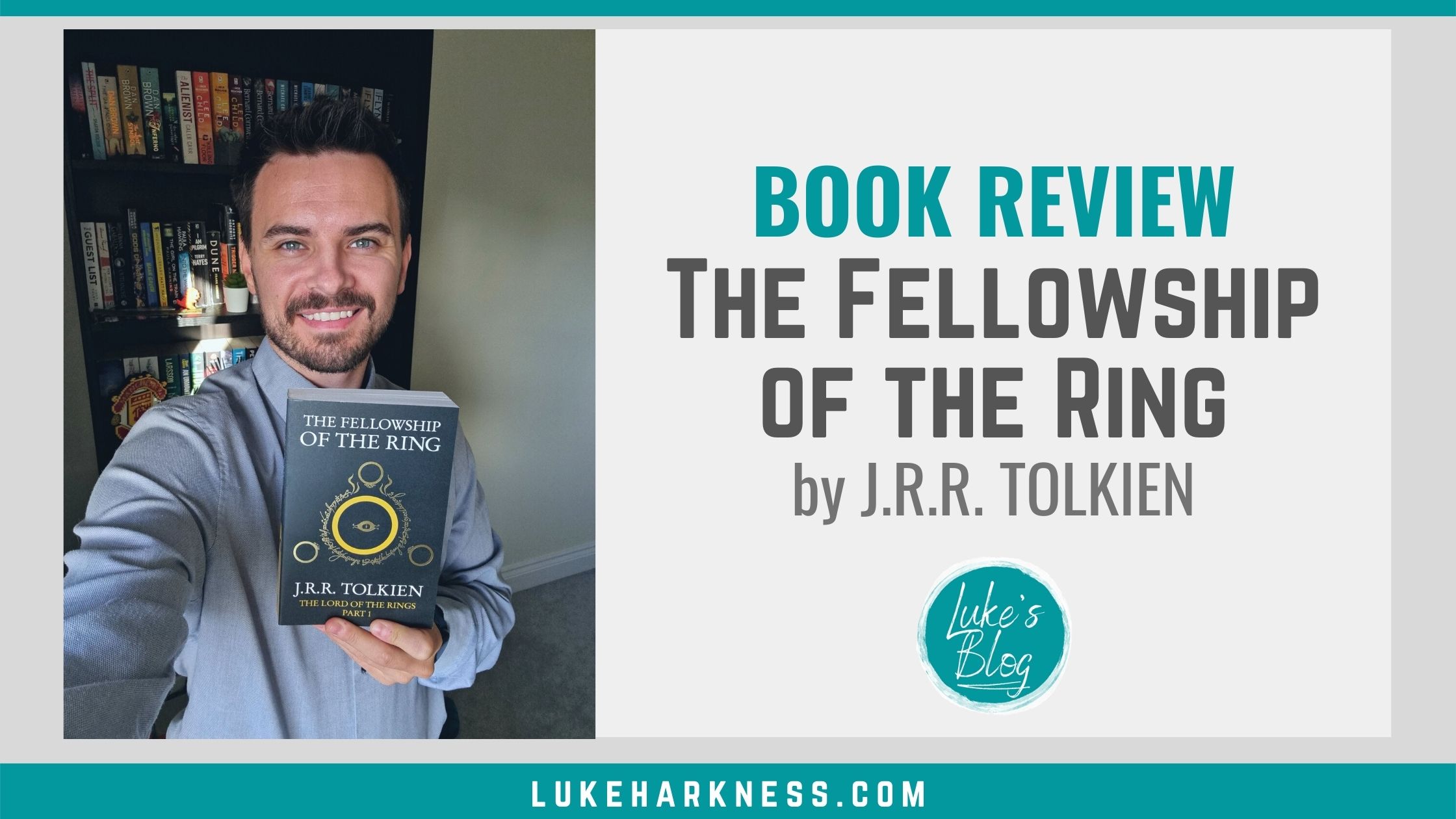 Matroos spuiten presentatie Book Review: The Fellowship of The Ring by J.R.R. Tolkien | Luke's Blog