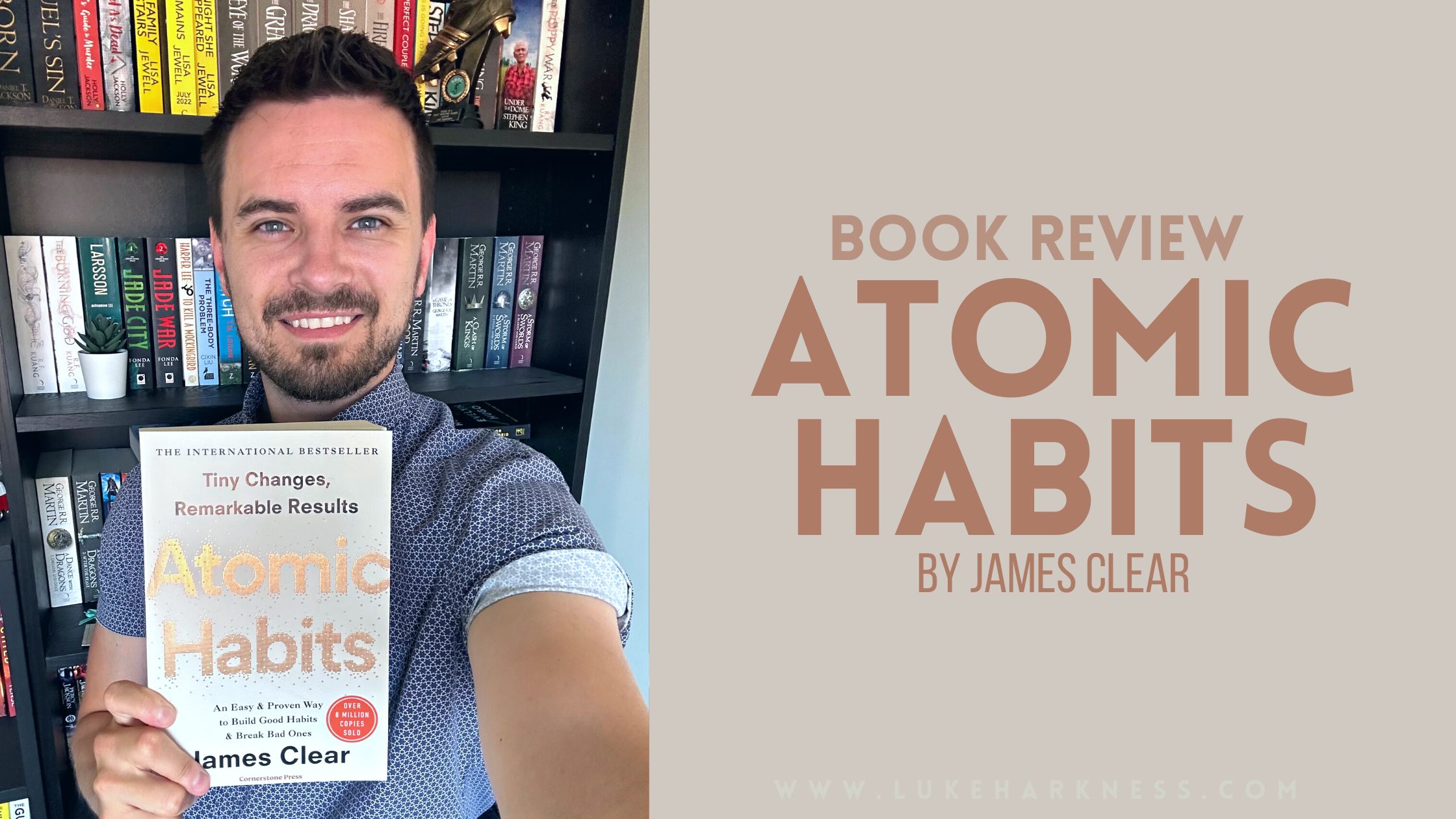 Book Summary: Atomic Habits - James Clear