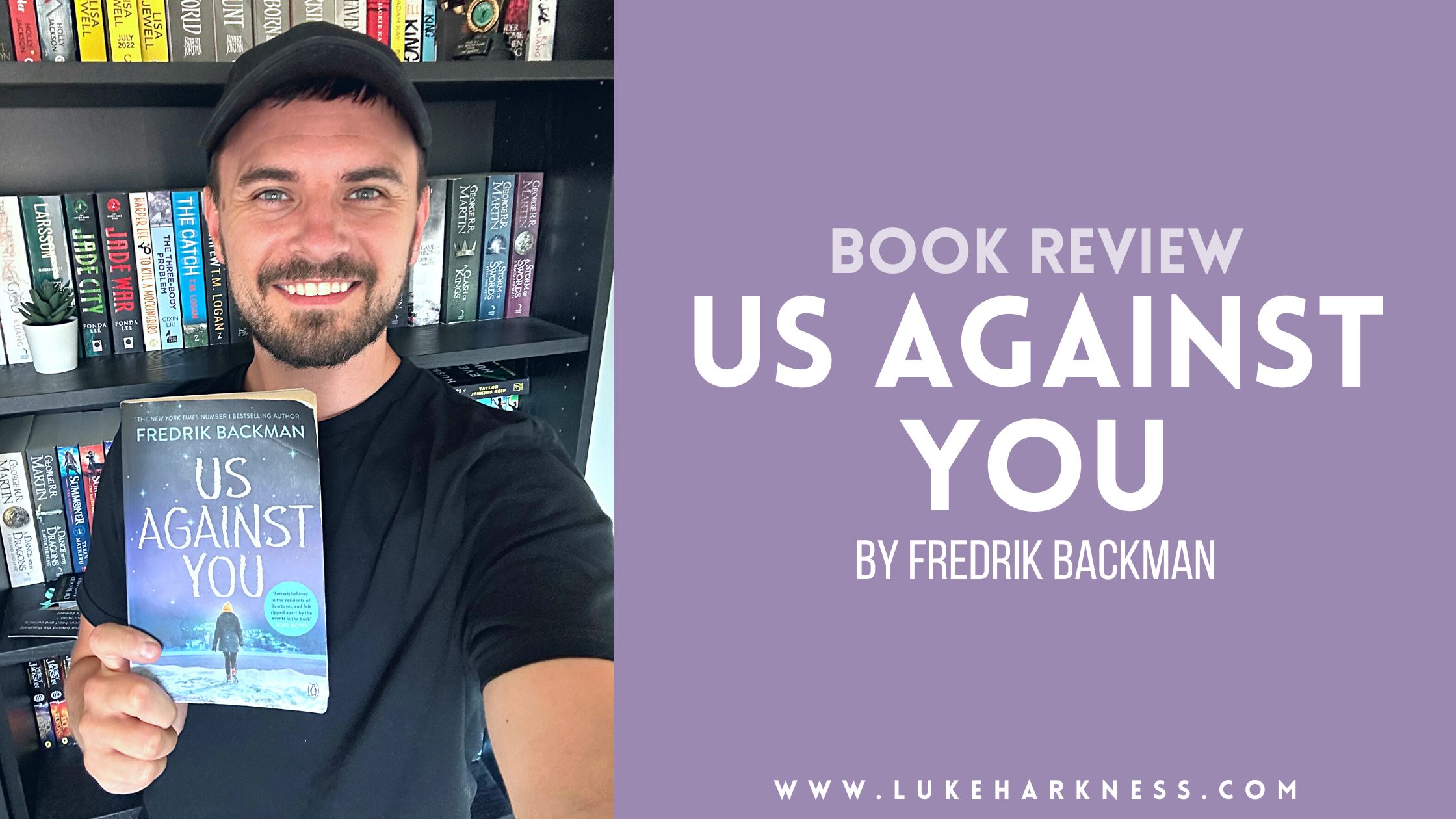 Us Against You By Fredrik Backman Book Review Luke S Blog Us Against You BLOG
