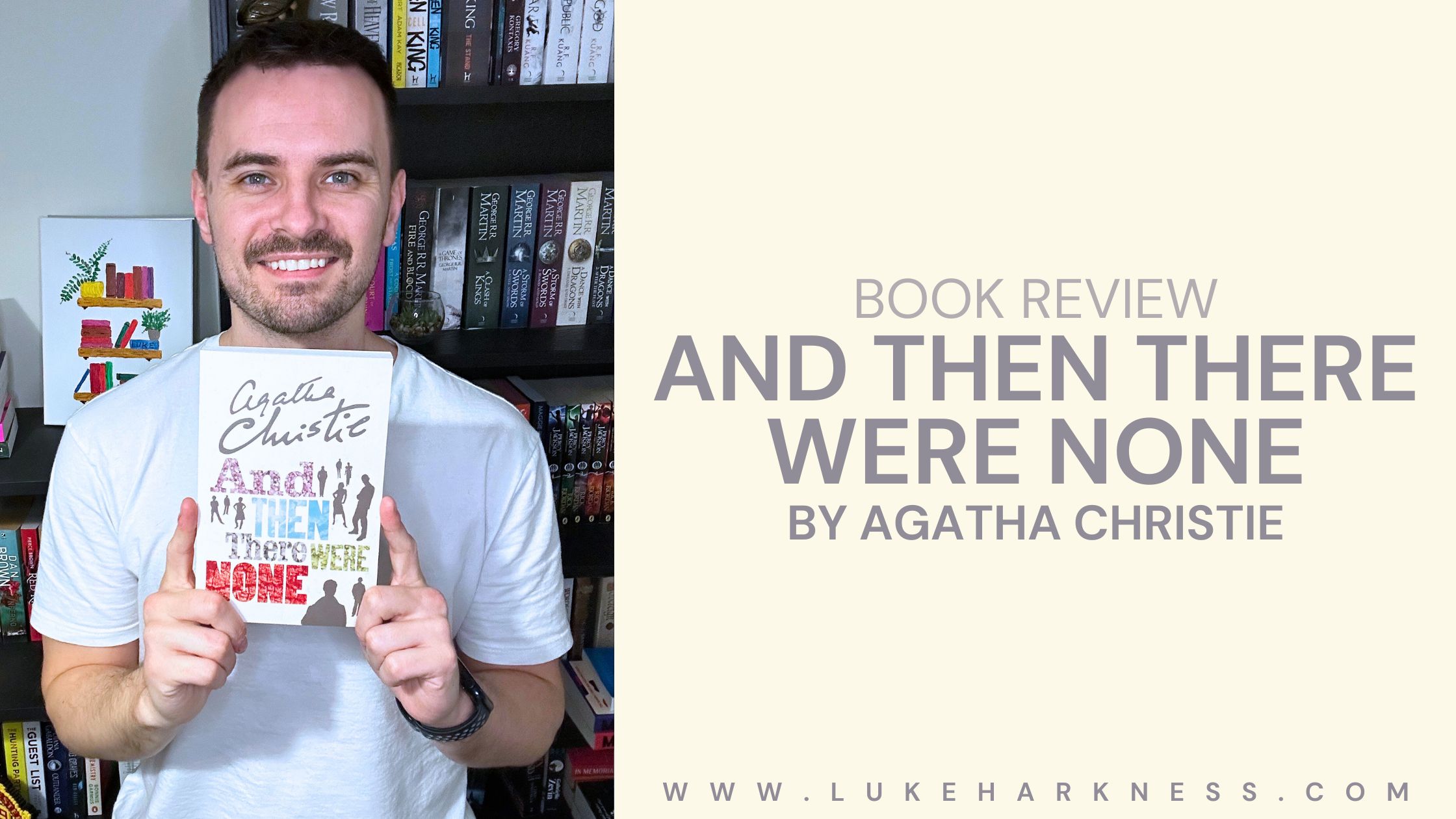 And Then There Were None by Agatha Christie book review Luke’s Blog